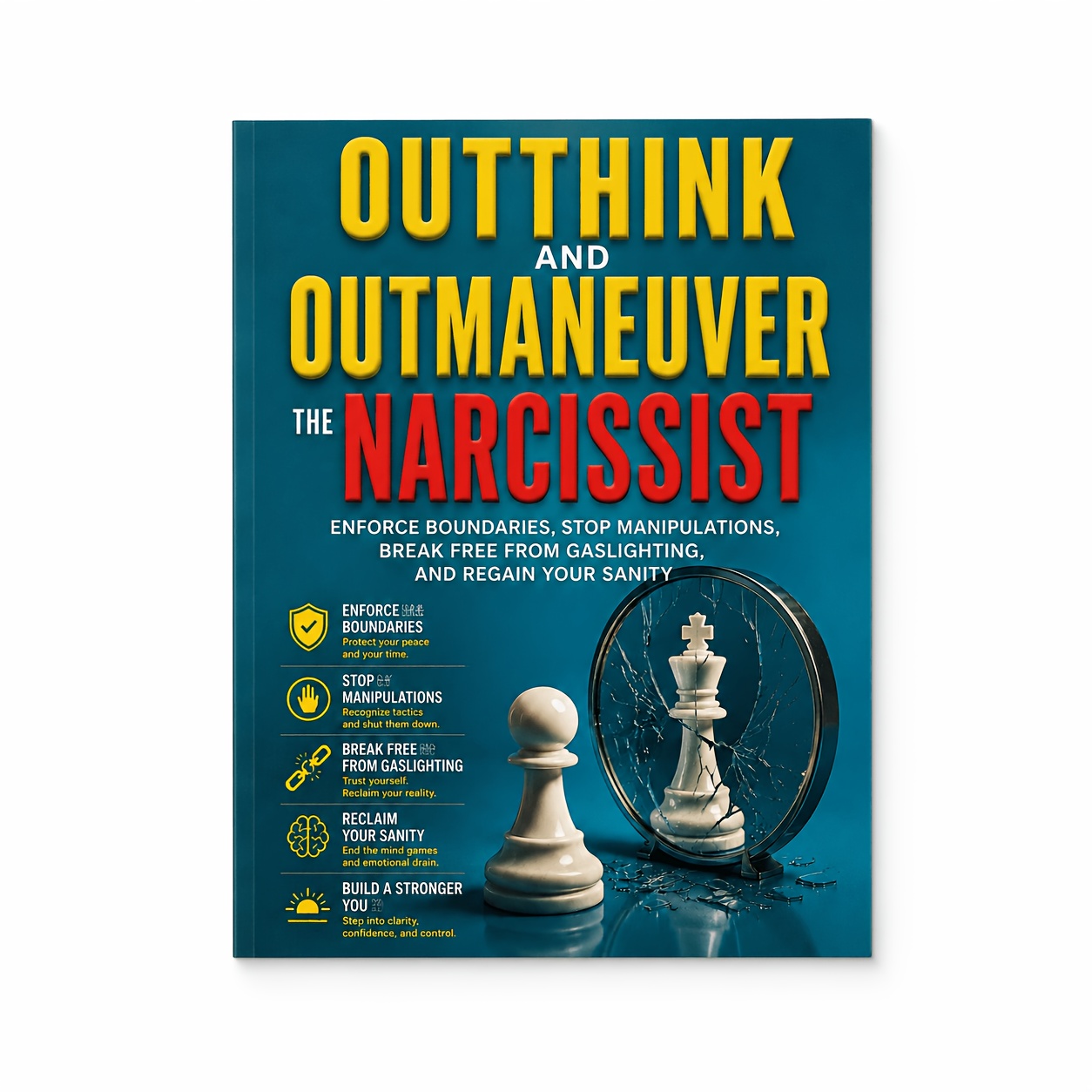 TEMU Outthink And Outmaneuver The Narcissist - Boundary Setting Handbook, Tools To Identify Manipulation, End Mind Games And Create Healthier