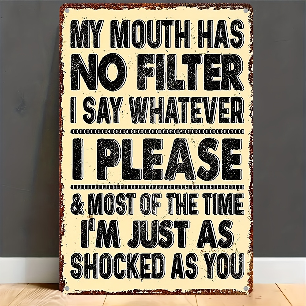 

Vintage Style Iron Decorative Sign Plaque, "my Mouth Has " Quote, 8x12 Inch, Multipurpose Wall Hanging, Weather-resistant & Pre-drilled For Easy Mounting, Ideal For Indoor & Outdoor Decor