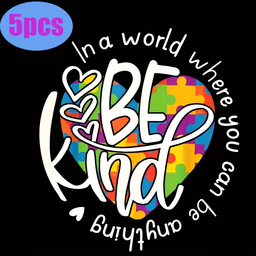 TEMU 5pcs Multicolor "kindness" Heat Transfer Stickers - Diy Iron-on Patches, Suitable For T-shirts, Pillows, And Clothing Decoration
