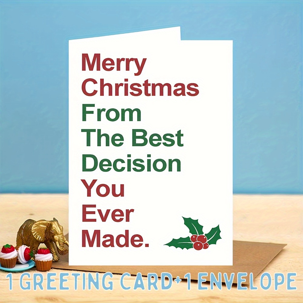 Image of Funny Christmas For Your Husband Or Boyfriend, Best Decision You Ever Made, For Him, Funny Christmas Gift