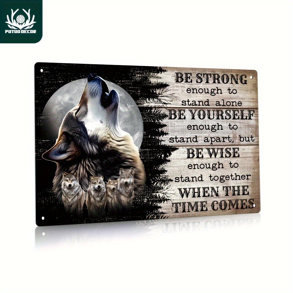 

Putuo Decor, 1 Piece Inspirational Slogan Metal Tin Signs, Vintage Poster Retro Plate Wolf Painting Wall Art Decor For Home Living Room Office, 7.8 X 11.8 Inches