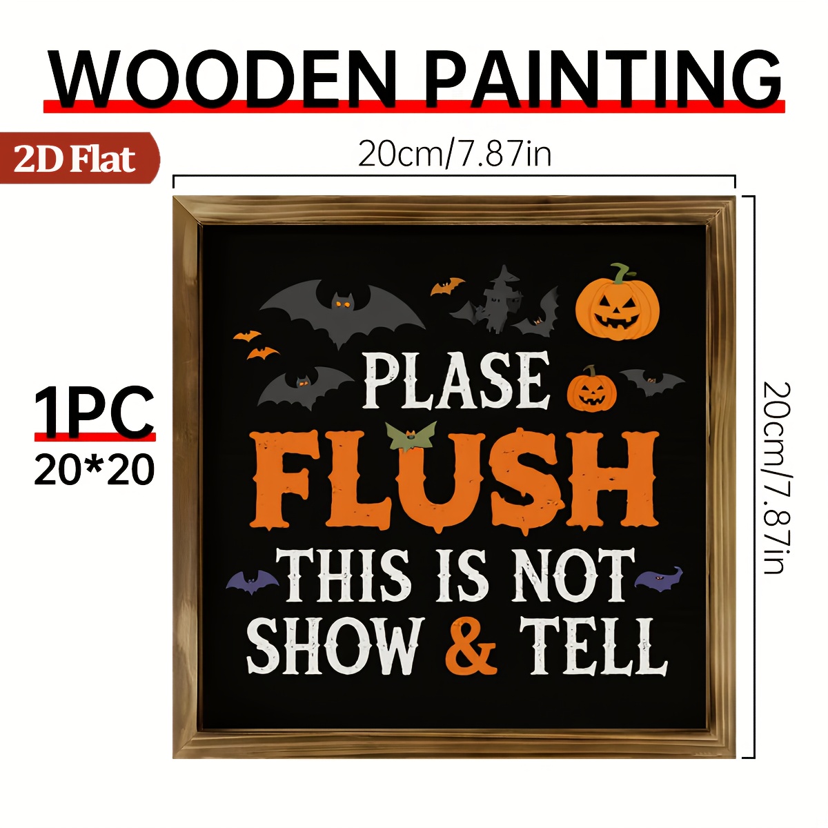 TEMU 2d Flat, 1pc 2d Flat Haunted House Restroom Sign - "please Flush, This Is Not Show & " Halloween Wooden Plaque, Dark Humor Bathroom Decor For Spooky , Party , Trending Haunted Decoration, 2d Flat
