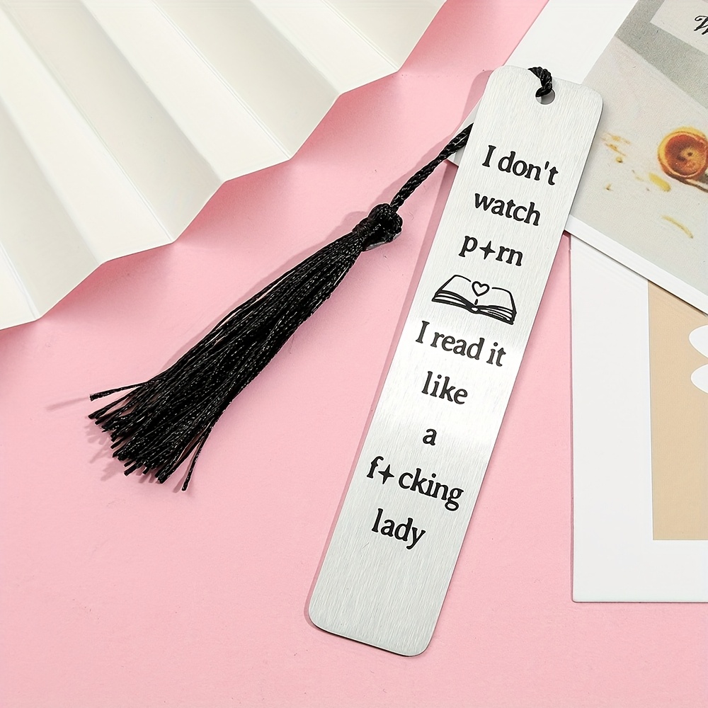 

Stainless Steel Bookmark With Black Tassel - " Watch Pm+ I . Like A Lady" Quote - & Ideal For Book Enthusiasts, School, Office Supplies & Holiday Gifts,