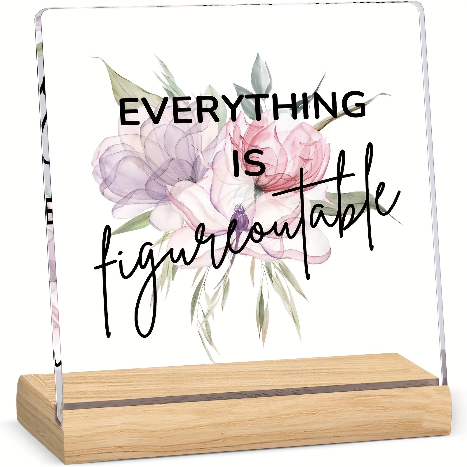 

1pc, Acrylic Sign With Wooden Base Inspirational Office Desk Decor, Motivational Desktop Ornament, Positive Gift For Friends And Colleagues, Feminine Office Decor