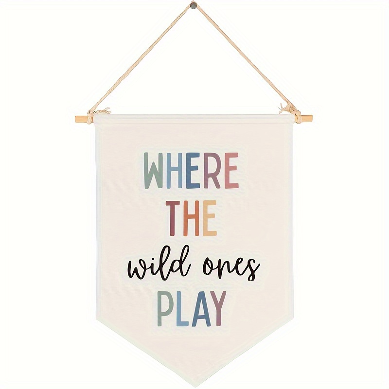 

Boho Kids Room Decor 'where The Wild Ones Play' Banner, Polyester Canvas Hanging Pennant Flag For Game Room, Nursery, Back To School, Beach Party, Anniversary, Graduation