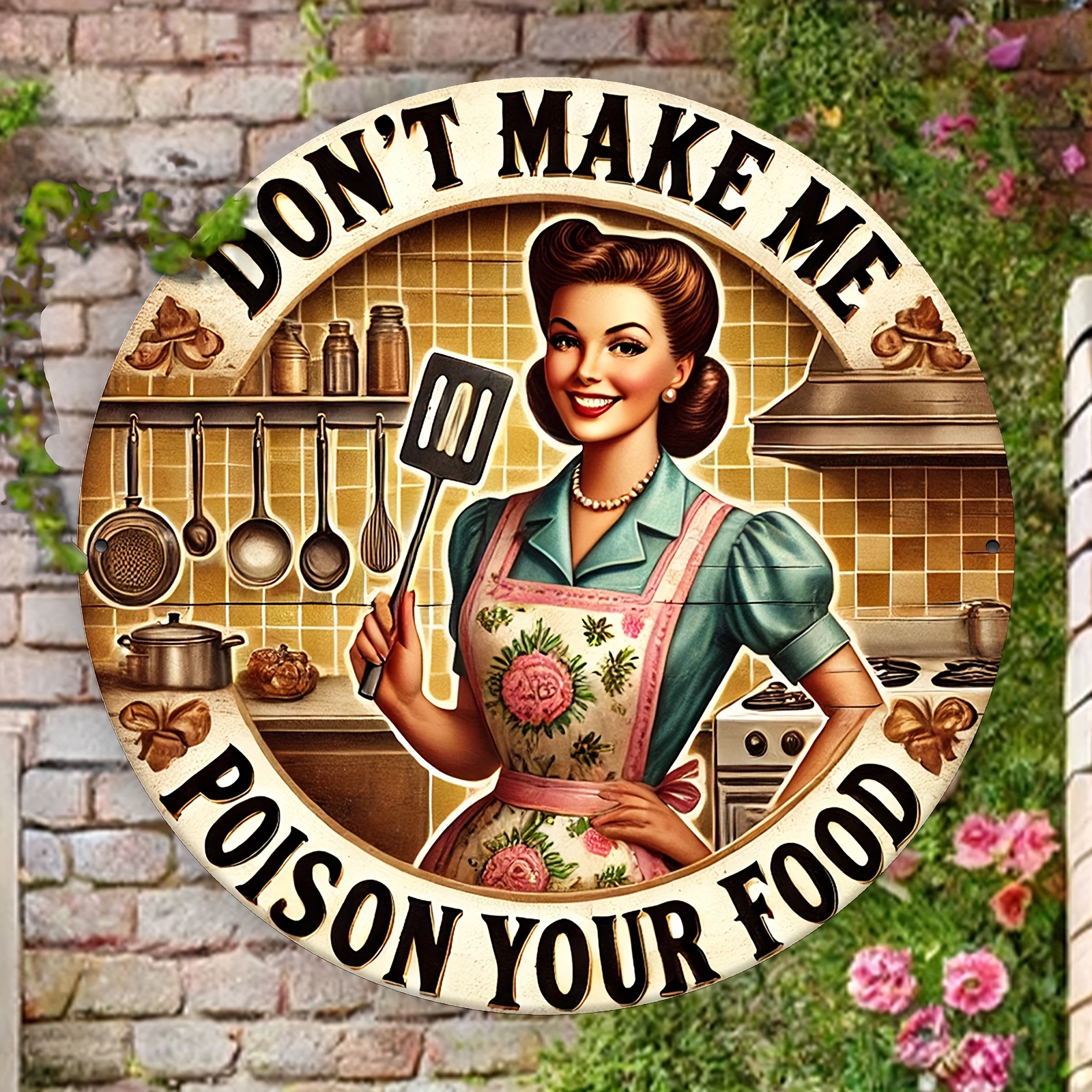 

Vintage Kitchen Sign: Don't Make Me Poison Your Food - Aluminum Wall Art For Home, Restaurant, Bar, Cafe, Garage, Dining Area