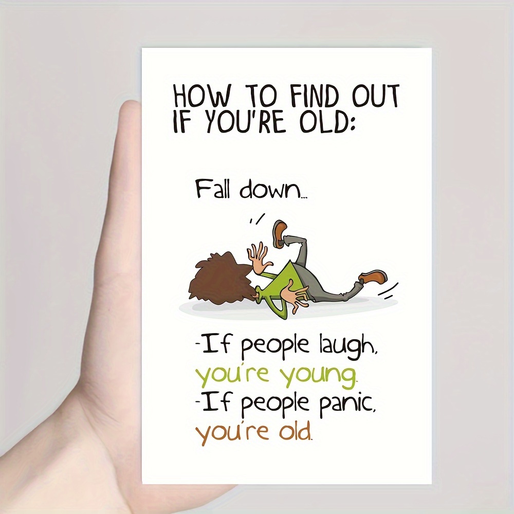 

Funny Satirical Birthday Greeting Card For Men, Women, Friends – Personalized "how To Find Out If You're Old" Humorous Design – Premium Paper Material – Versatile Celebration Card For Anyone