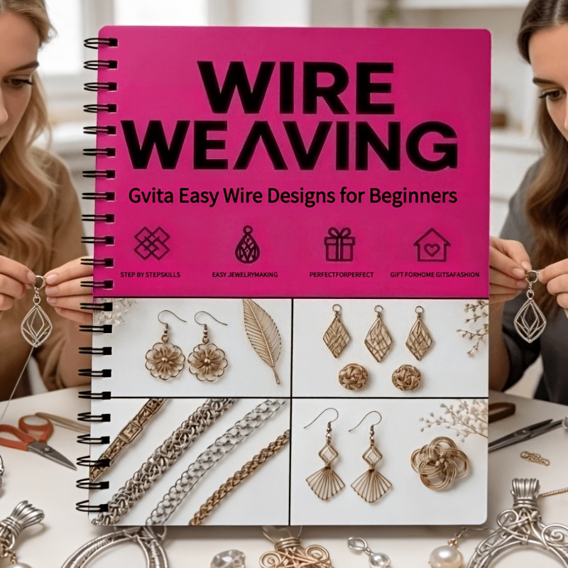 TEMU Wire Jewelry Making Workbook For Beginners: A Step-by-step Design Journal With Easy Wire Wrapping Patterns For Pendants, Rings, Earrings,