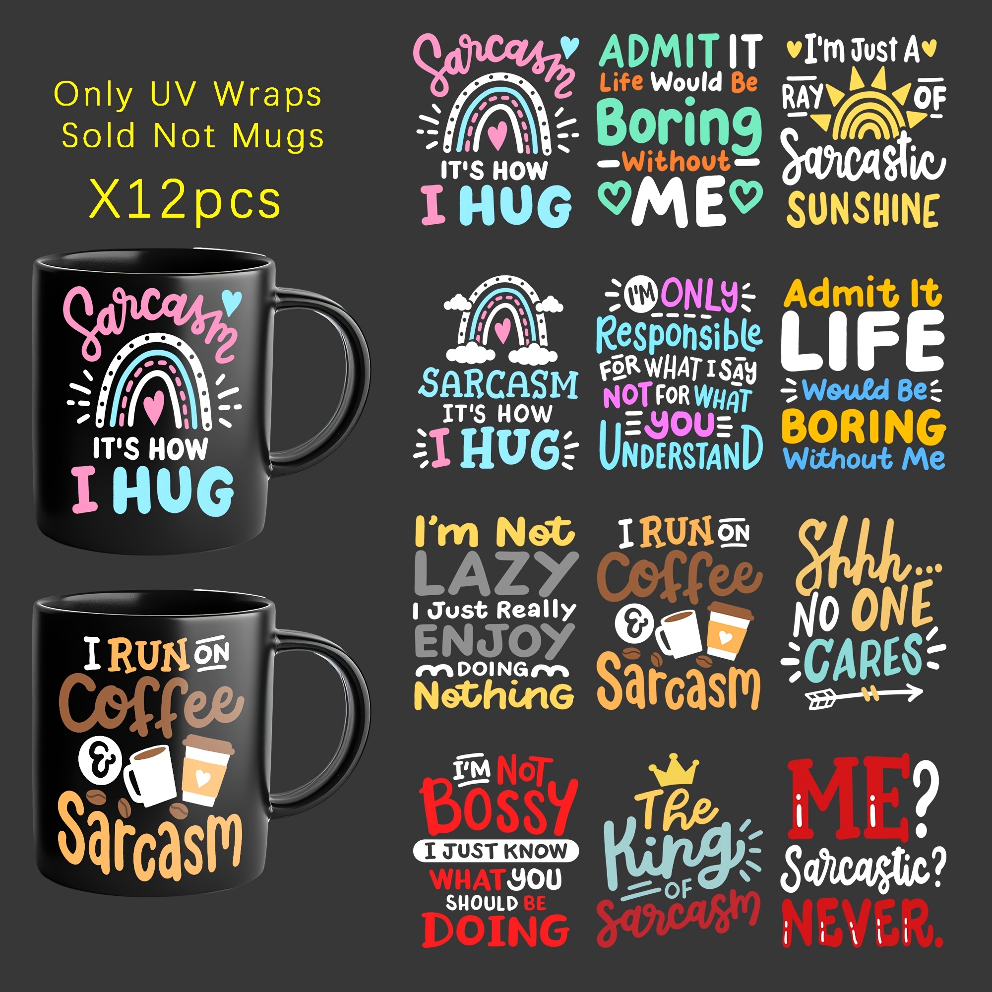 

12pcs Sarcastic Quotes Uv Transfer Stickers, Waterproof Pvc Self-adhesive Decals For Mugs, Cups, Bottles, Laptops - Matte , Plastic Material