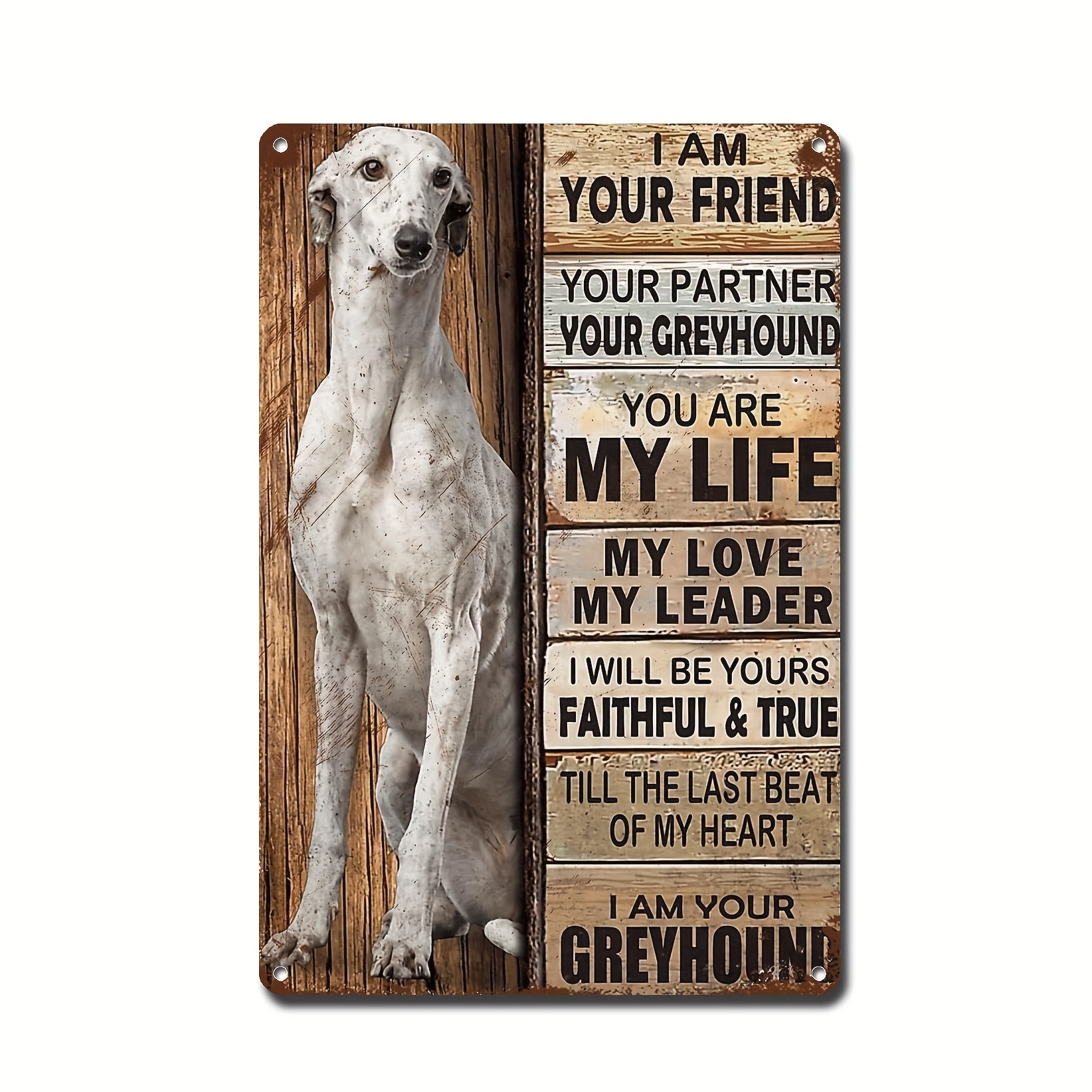 

Metal Greyhound Wall Art Sign - Multipurpose Tin Garden Plaque With English Language - Your Friend & Partner Tribute - Ideal For Bar Décor - 8x12 Inches - Easy Wall Hanging With Pre-drilled Holes