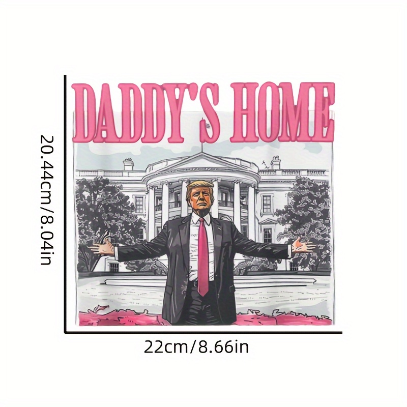 Daddy's Home -DTF Transfer