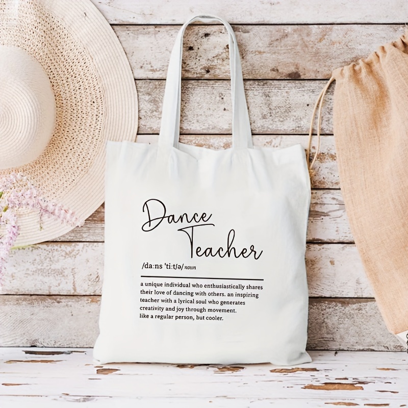 

Dance Teacher Print Tote Bag, Shoulder Bag, Women's Reusable Shopping Bag, For Travel, Daily Commute