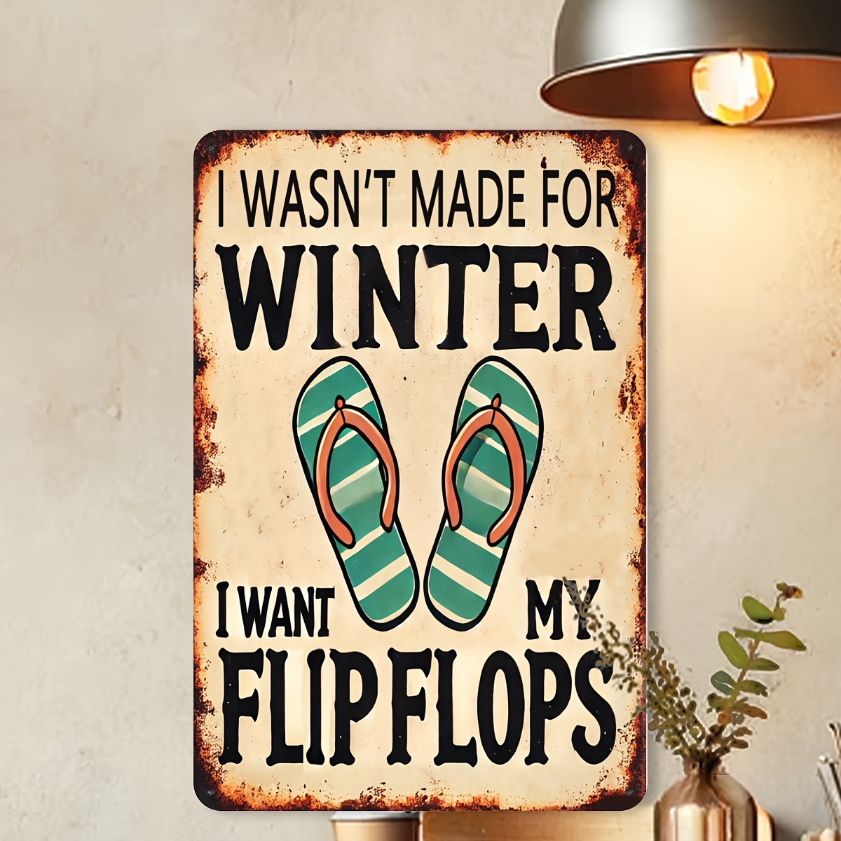 1pc vintage metal flip flop sign wasnt made winter want flip Temu