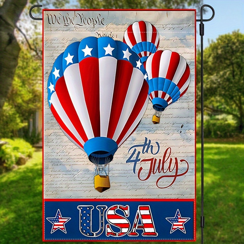 

1pc, 4th Of July Garden Flag, Usa Hot Air Balloon Print House Flag, Independence Day Theme Yard Flag Double Sided Waterproof Banner 12x18inch