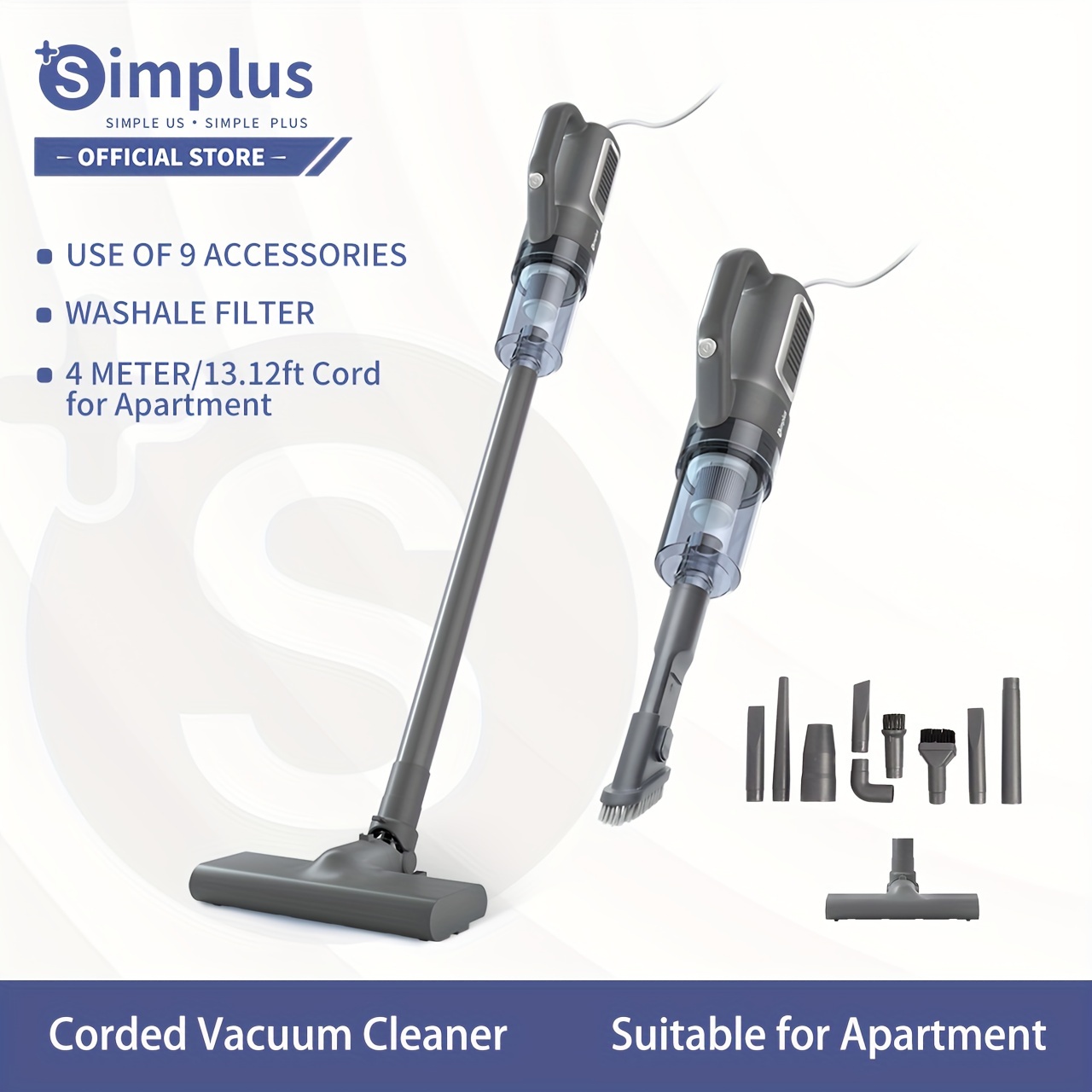 

Simplus 9pcs/set Aspirateur puissant 16000PA aspiration, , bac à poussière de 0.5L et de 4m de long, le nettoyage de toute , une tête d'aspiration longue -en-un : double brosse