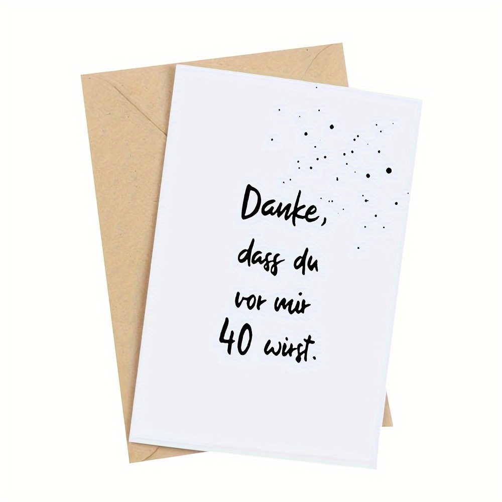 Chic 40th Birthday Greeting Card With Envelope - Anyone, Cute & Stylish Stationery Gift