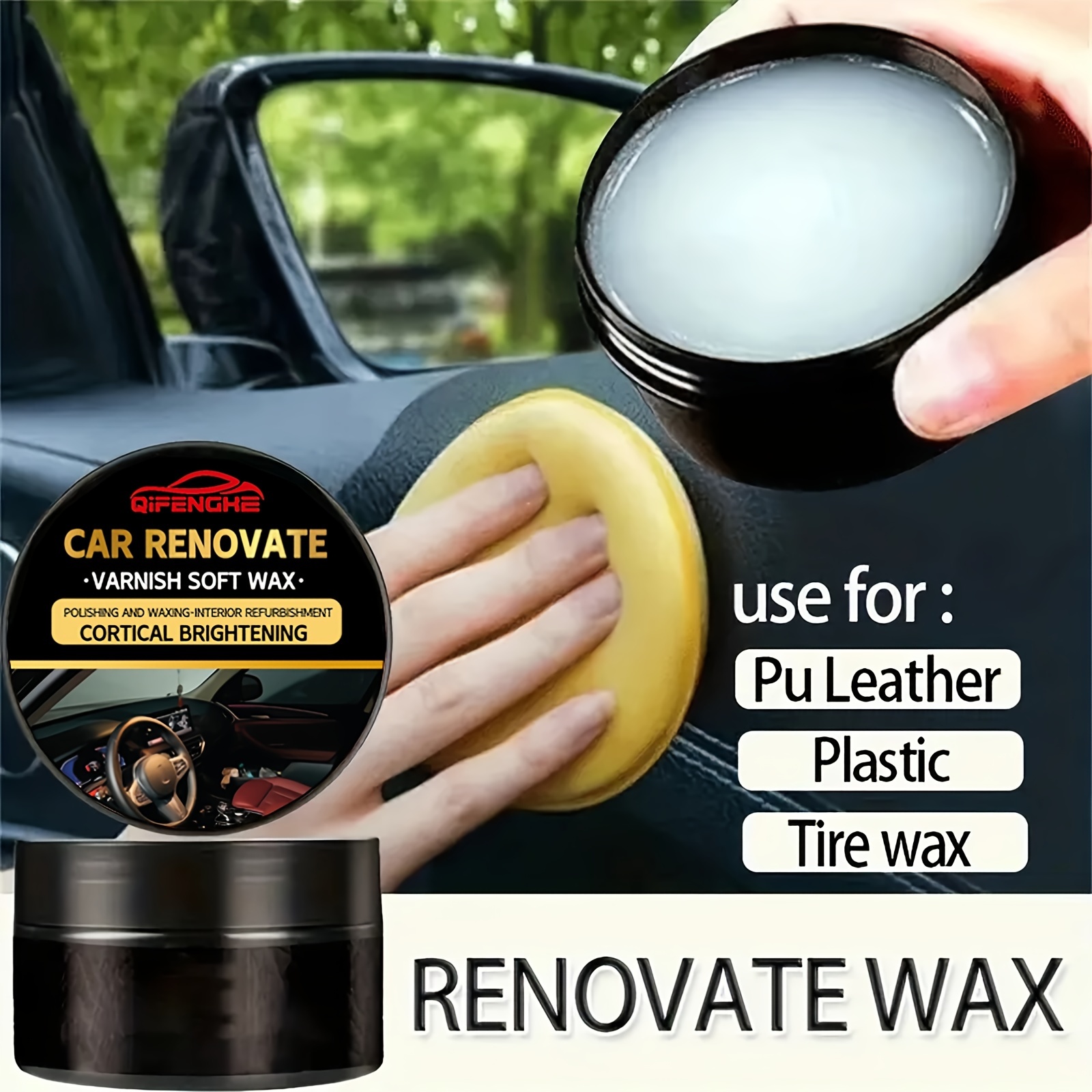 

Qifenghe Auto Wax With Sponge - Plastic Restorer, Upholstery Care Varnish Soft Wax For Pu Leather & Tire Brightening, 50g