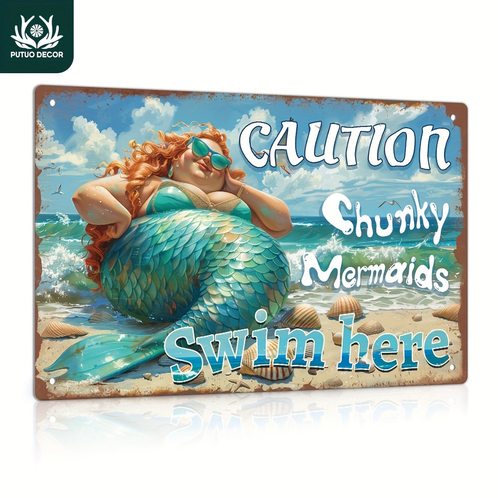 

1pc Vintage Metal Tin Sign, Caution Chunky Mermaids Swim Here, Wall Art Decor For Home Farmhouse Beach House Lake House Swimming Pool, Gift