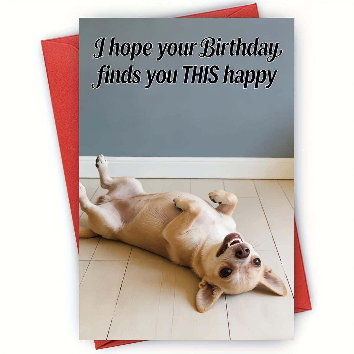 TEMU 1pc Chihuahua Happy Birthday Card - Gift & Decor - Perfect For Friend, Family - "i Your Birthday Finds You This Happy" Cute Greeting Card