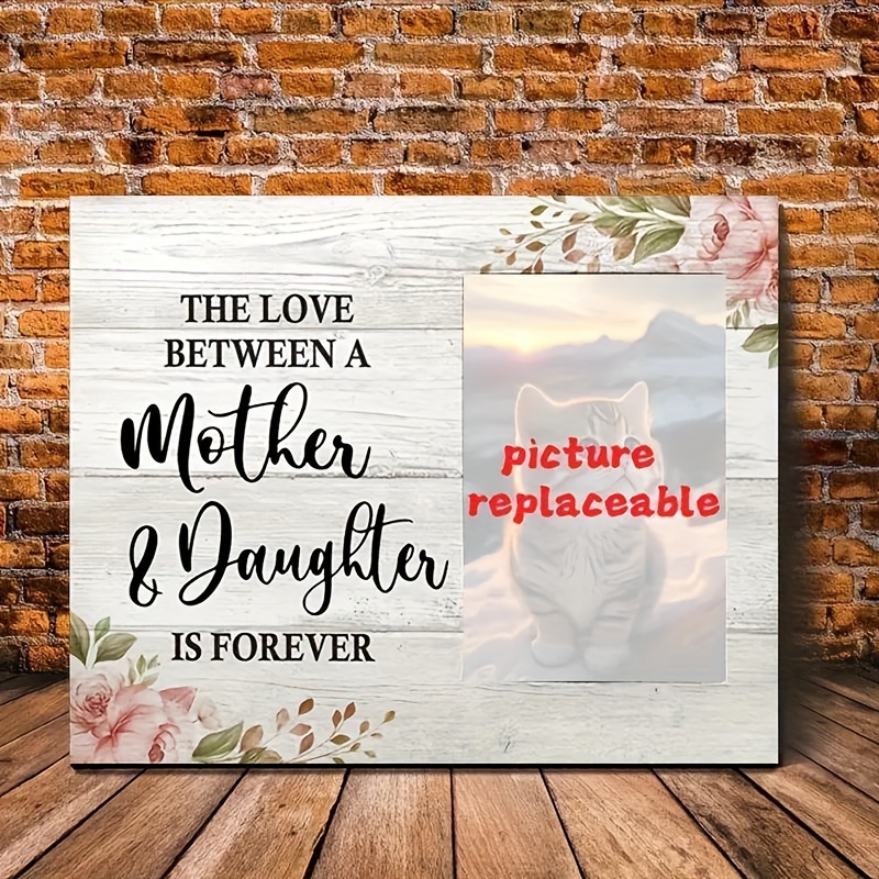 

Personalized Wooden Canvas Art - 'mother & Daughter ' Quote, Custom Photo Replacement, Perfect Gift For Mom From Daughter - Educational Charts Included, 11.8x15.7 Inches, Room Decor