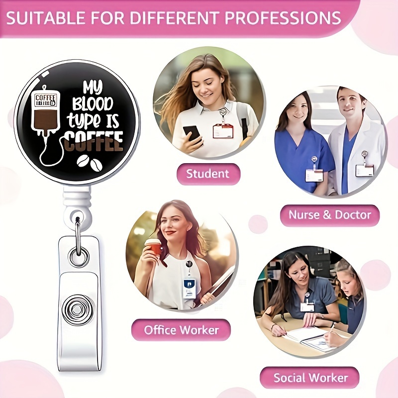 My Blood Type Is Coffee Badge Reel Retractable With Crocodile Clip, Fun ID  Holder Gift For Doctors, Nurses, Social Workers, Office Staff, Colleagues