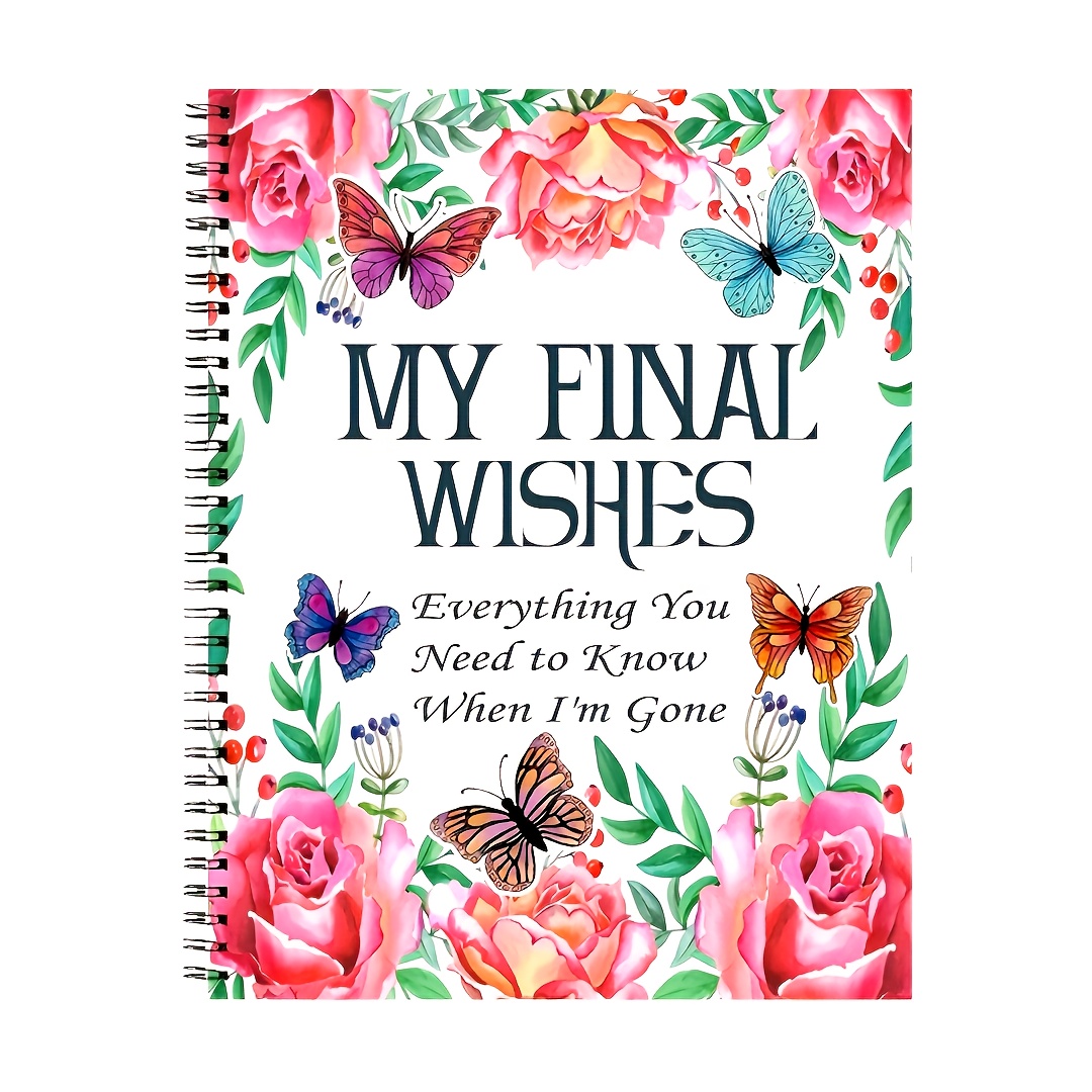 

Workbook For Planning End-of-life Arrangements - A Guided For Managing , Business , And Last Wishes, Ideal For Family And Holiday Gifts