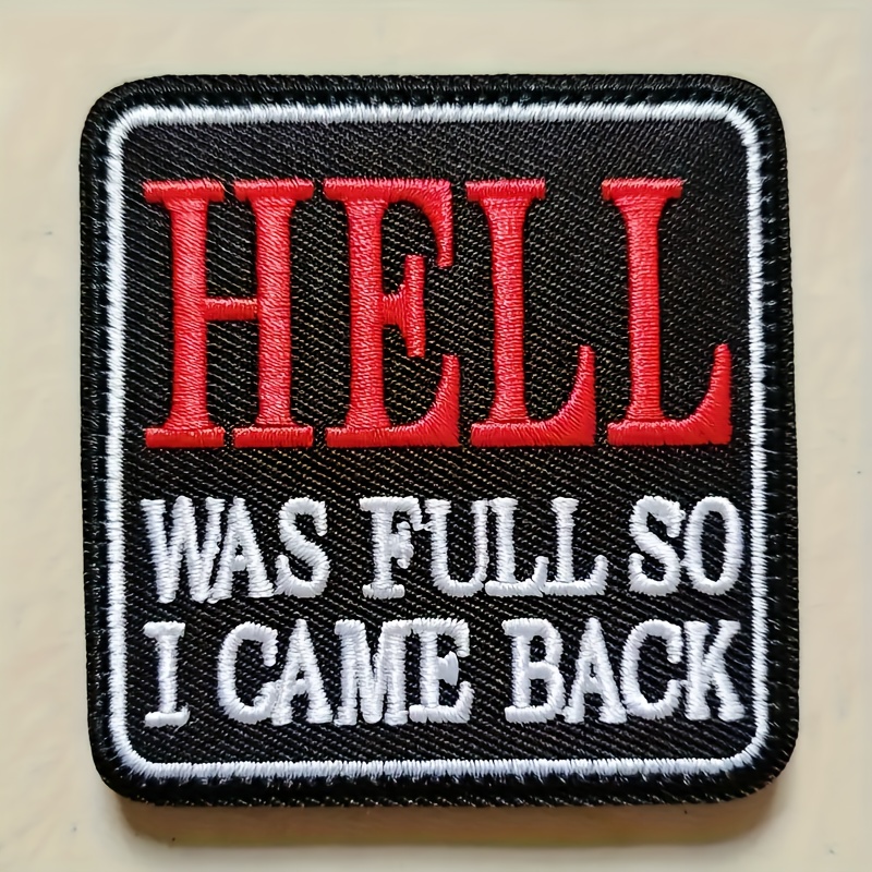 A ' Is Full, Back' Patch, Embroidered Badge, Featuring Fasteners, Humorous Badge For Backpacks, Jackets, Jeans, And Vests