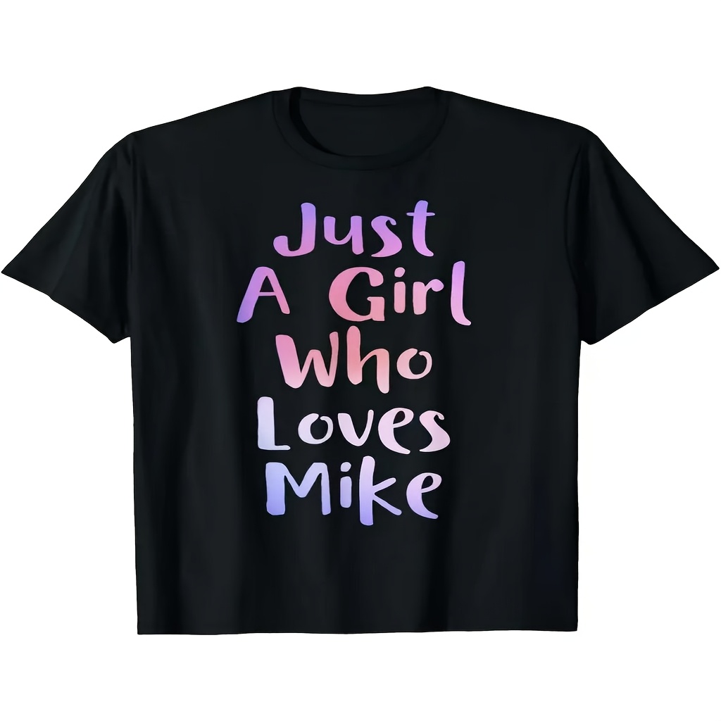 

Just A Humorous Miket Shirt That 's Gift