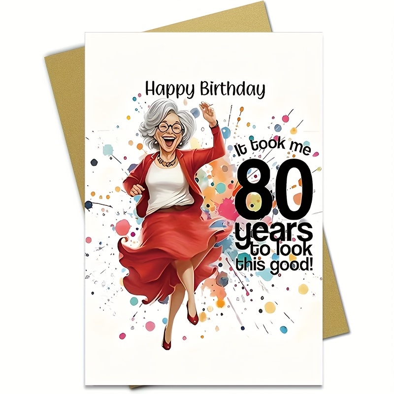 TEMU 1pc Fun 80th Birthday Card For Her - "happy Birthday, It Me 80 Years To Look This Good" - Vibrant Watercolor Design With Dancing Grandma