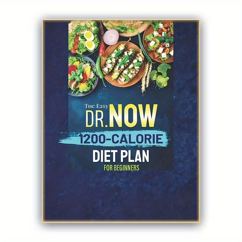 Super Simple 1200 Calorie Diet Plan: 60-Day Meal Plan with High-Protein Breakfasts, Low-Calorie Lunches, Weight Loss Dinners, Healthy Recipes, and Snacks – Includes Scientifically Backed Nutrition Guidance for Weight Management and Weight Loss Drinks - Image 7