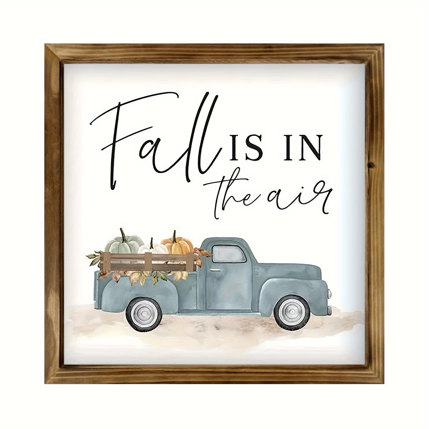 

1pc Framed Wood Sign Fall Is In The Air Sign Pumpkin Car Sign Autumn Season Sign Vintage Wooden Farmhouse Plaque, Wood Framed Wall Hanging Decor For Bedroom Living Room 12 X 12 Inch/ 30 X 30cm