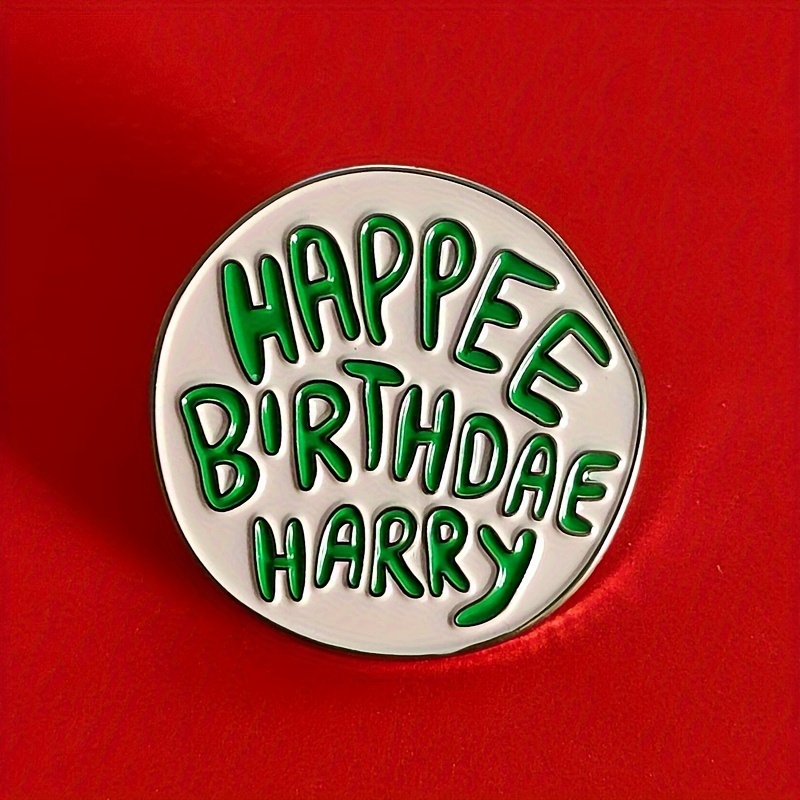 

Fashion " Birthdae Harry" Brooch Pin - Casual Style Enamel Badge For Denim, Backpack & Hat - No-mosaic Alloy Brooch For Clothing Accents And Birthday Gifts - Dadetcdf Brand