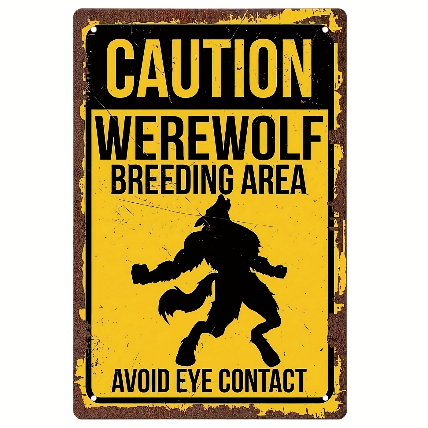 

Werewolf Sign, Werewolf Breeding Area, Werewolf Gift, Urban Legends, Mythical Creature, Monster, Folklore Outdoor Decor 8 X 12 Inches Tin Sign