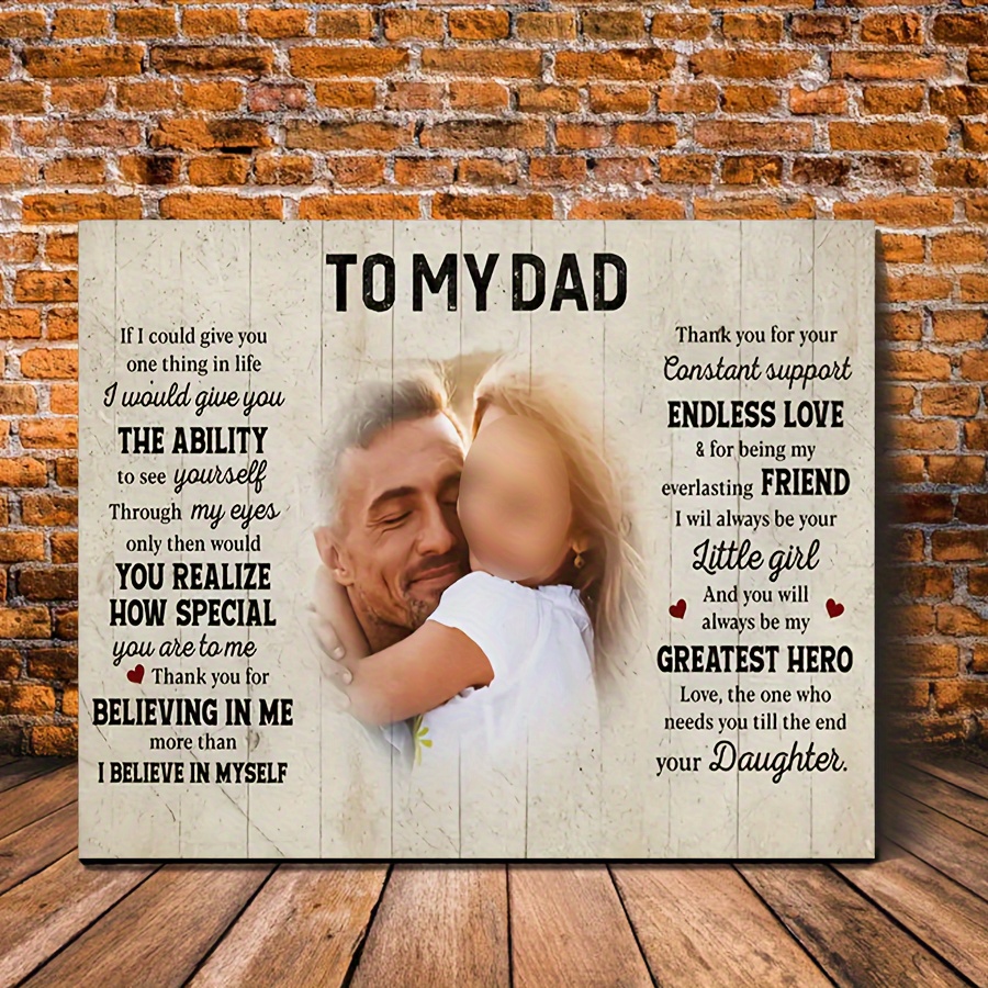 

Custom "to My Dad" Inspirational Quote Framed Poster - 11.8" X 15.7" Wooden Frame Wall Art Decoration - Ready To Hang Sentimental Gift For Father - Elegant Home Decor Message From Daughter