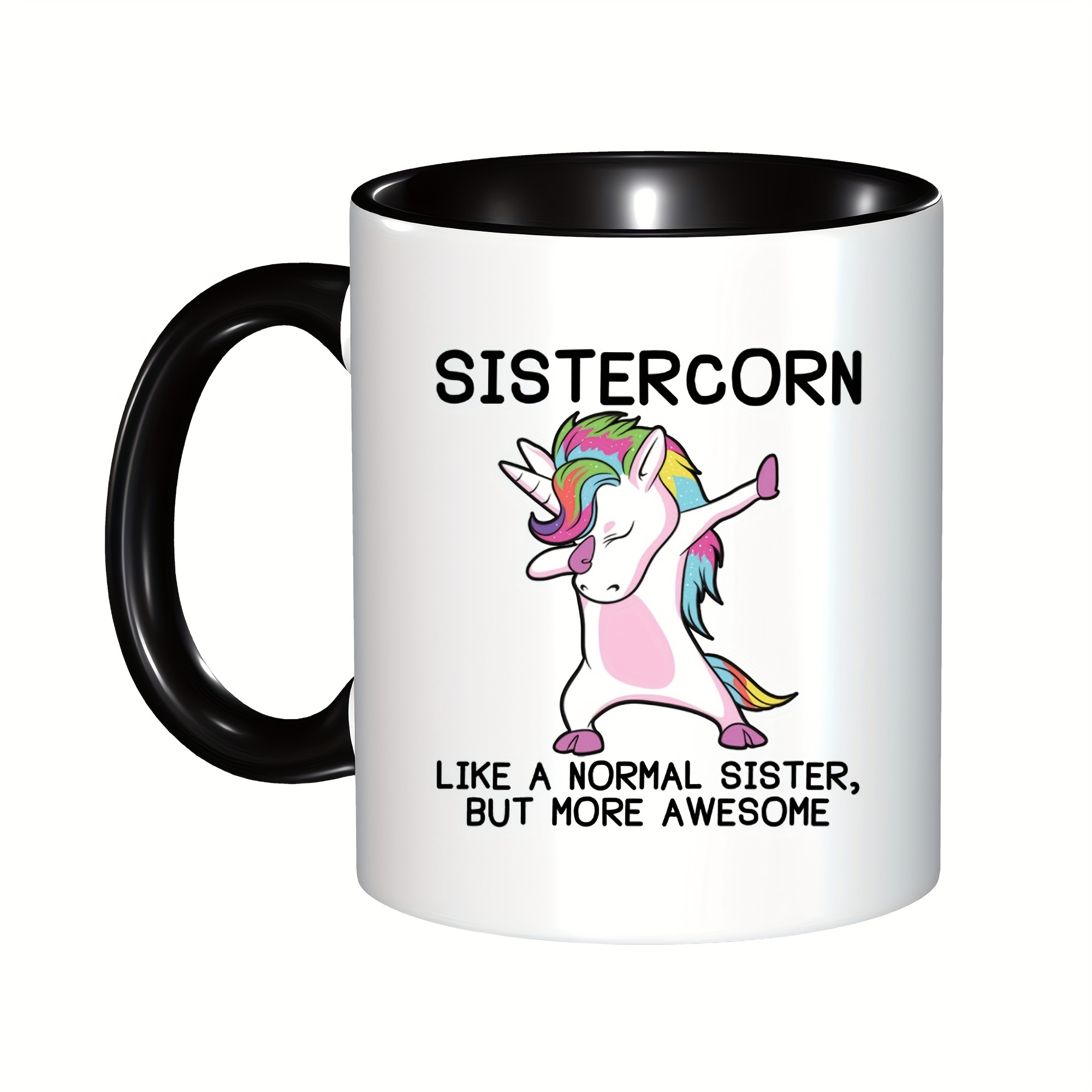 

1pc, Sister Gift Coffee Cup, Sister Mugs, Sistercorn Unicorn Sister Coffee Mug, Family And Sibling Birthday Gift