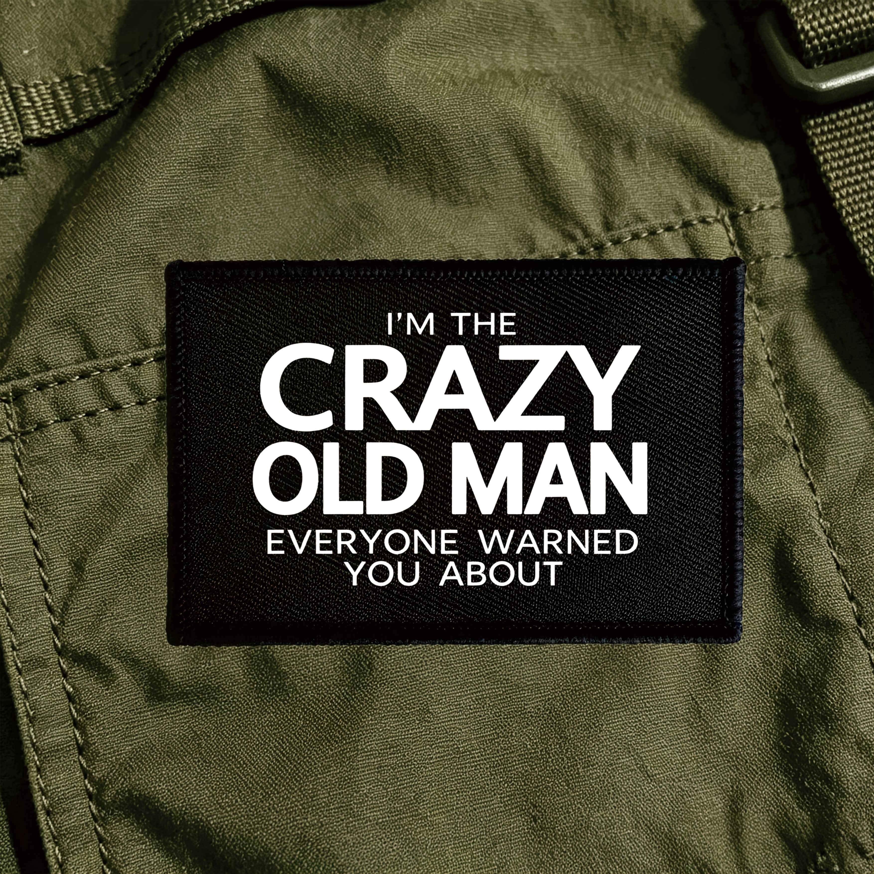 TEMU 1pc "i'm The Crazy Old Man Everyone Warned You About" Morale Tactical Patch, Funny Quote Applique For Backpack, Jacket, Hat, Vest, Uniform