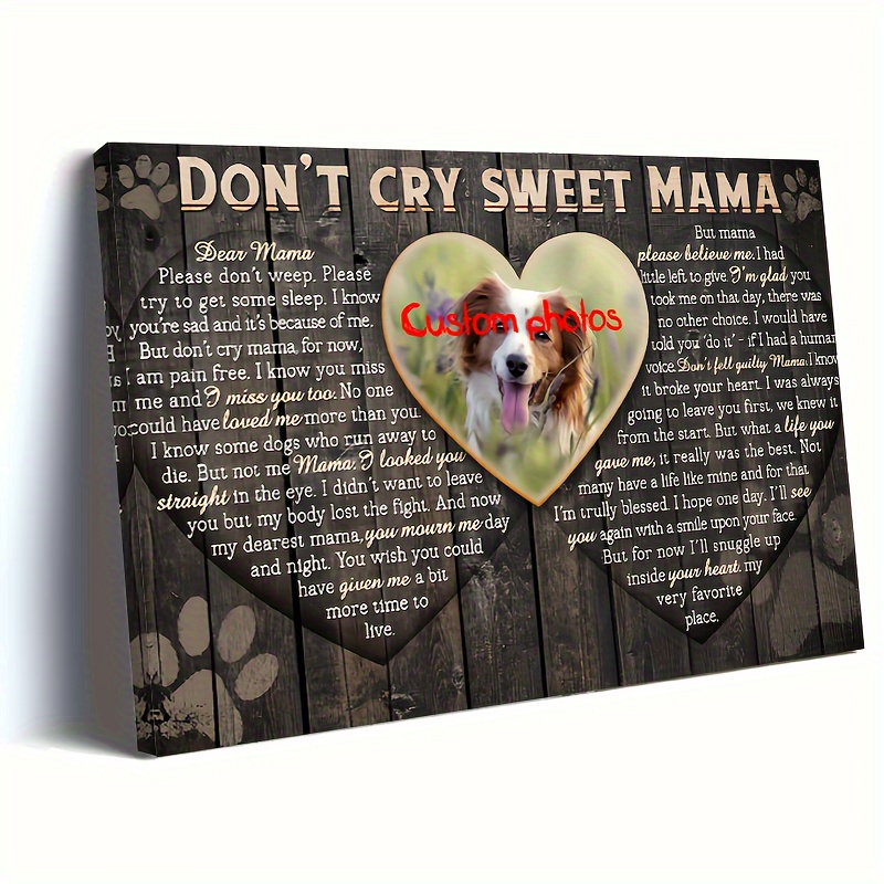 

1pc, Photo Wooden Framed Canvas, Sympathy Gifts, Dog Gifts, Memorial Gifts, Don't Cry , Custom Poster, Home Wall Art And Decor, Festival Gift For Her Or Him, 11.8x15.7inch