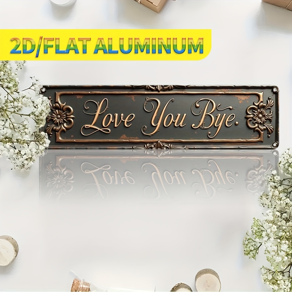 TEMU 2d Flat, 1pc 2d Flat Home Decoration Wall Retro Art Signage, "love You Bye" 3d Embossed Visual Metal Decorative Wall Hanging, Friend Gift, For
