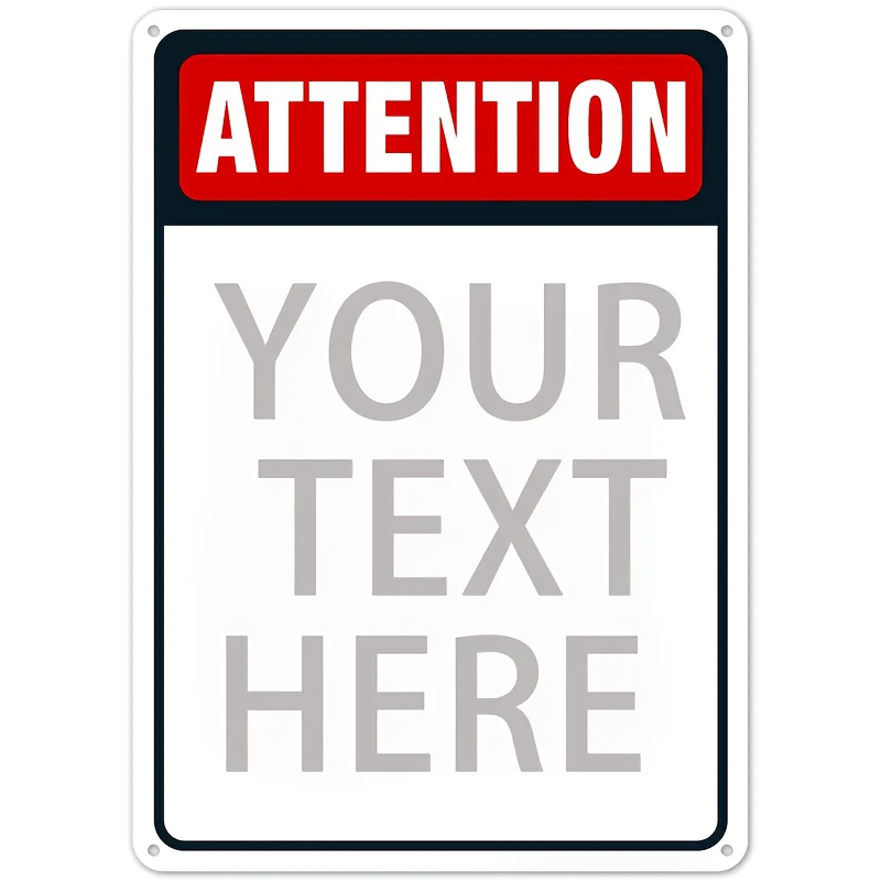 TEMU 1pc Customizable Aluminum Sign 12x8 Inch - Personalized Text/attention Sign With Your Message, Rust-proof & Fade/bend Resistant, High- For