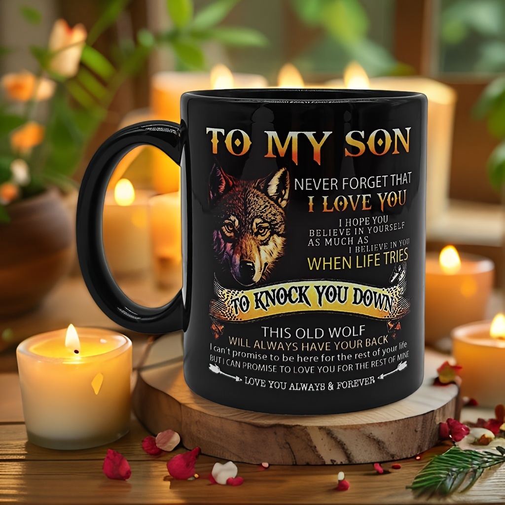 

1pc, "to My Son" Coffee Mug, 320ml/11oz Ceramic Water Cup With Black Wolf Design, Beverage Holder, Christmas Gift