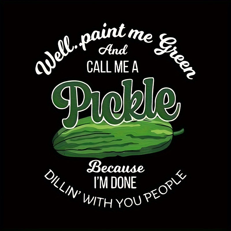 

Funny Pickle Heat Transfer Vinyl Decal - Diy Iron-on Patch For T-shirts, Clothing, & Crafts