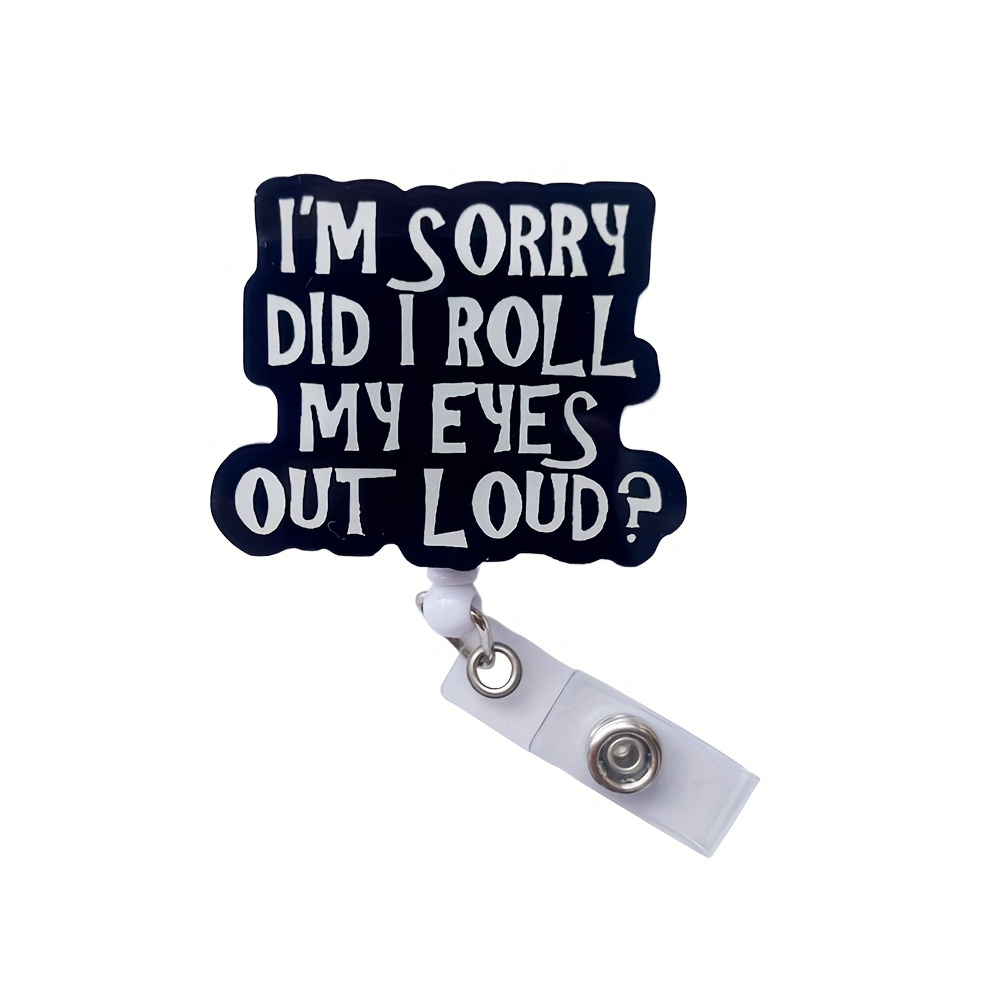 

Funny 'did I Roll Out Loud' Retractable Badge Reel With Cute Cartoon Design - Acrylic, Silicone Office Lanyard For Nurses & Hospital Staff, 1pc