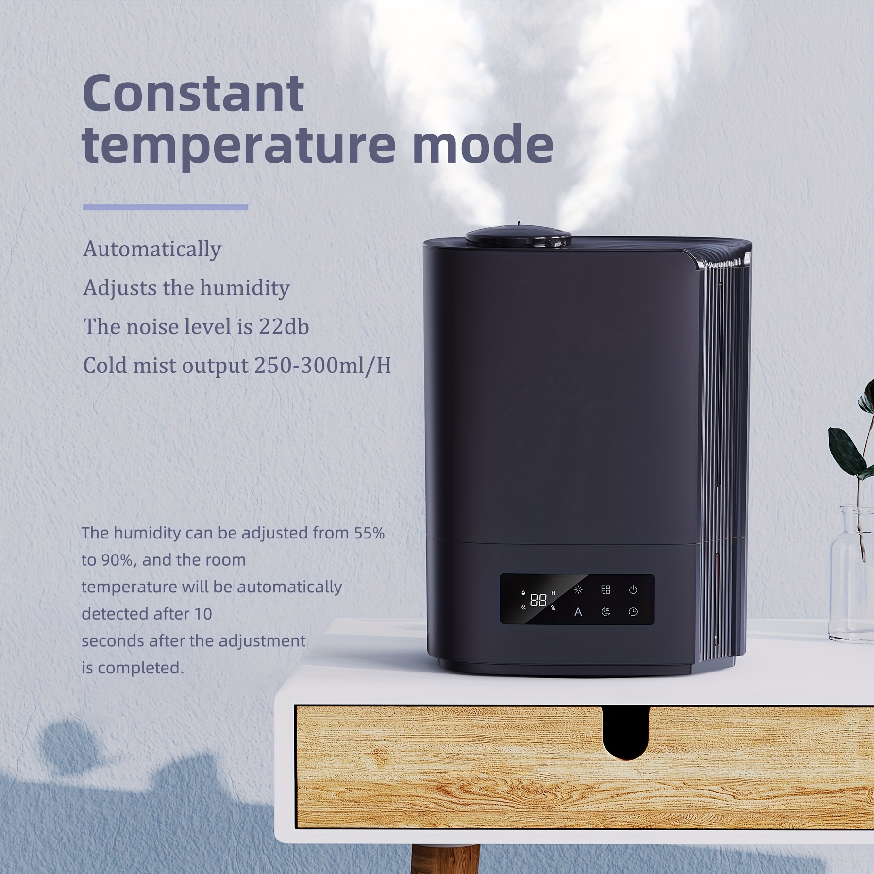   6lsuitable for bedrooms living rooms and large rooms with 60 hour continuous humidification built in  therapy   and250 300ml h   output quickly increasing humidity for a lasting comfortable   0