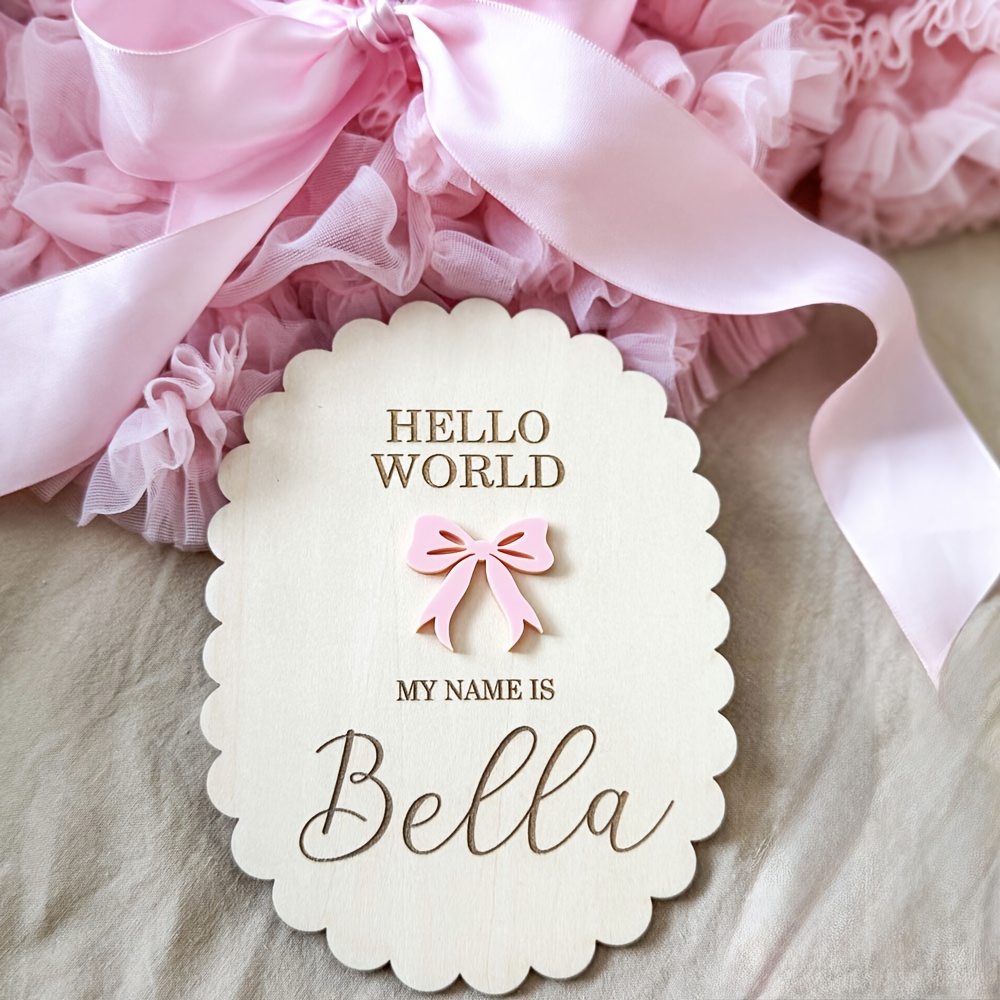 TEMU Custom Hello World Wooden Keepsake Nameplate With Scalloped Edge, 3d Pink Bow, Newborn Birth Announcement Nameplate, Nursery Decor Nameplate
