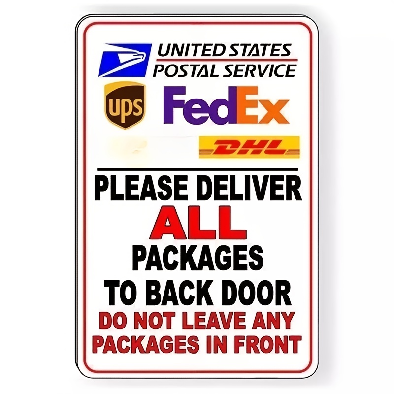 

Sign - 8x12" Metal, 'do Not Leave Packages At Front Door' For