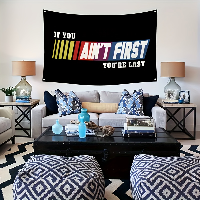 

Nights Inspired ' Ain't First, You're Last' Flag - 3x5ft Motivational Banner For Gym, Dorm Room & Garage Decor