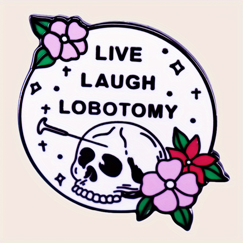 

live Laugh" Quote Metal Brooch With Skull And , Trendy Badge For Clothing, Hats, And Bags - Alloy