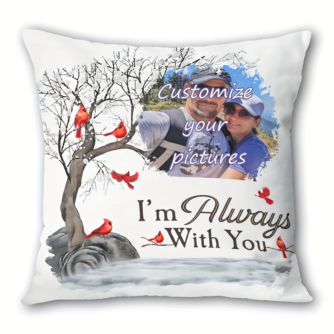 

Customizable 18x18 Inch 'i'm Always With You' Pillowcase - Personalized Photo Pillow, Memorial Pillow, Rememberance Gift, Home Decoration, Office Bedroom (cover Only, No Inserts)