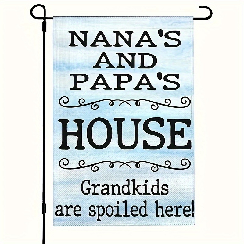 

Nana & Papa' Garden Flag - 1pc Grandchild Spoiling Quote, Universal Holiday Grandparent's Day Decor, Linen, Double-sided, Hanging Outdoor Decoration For Home, Yard & Patio