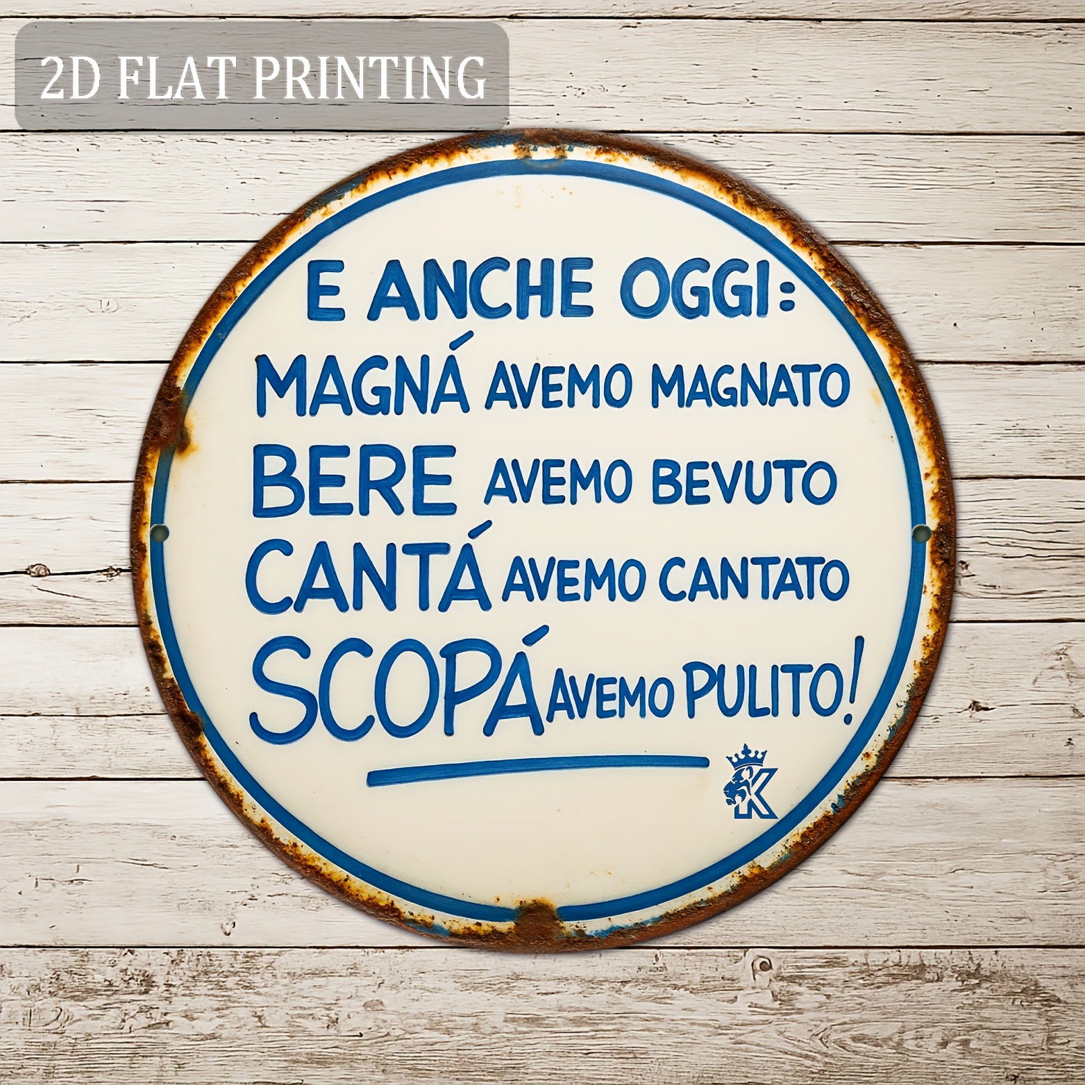 TEMU 2d Flat, 1pc 2d Flat, 2d Flat Plane, "e Anche Oggi , , , We Sweep" Round Metal Sign 20.32cm X 20.32cm, Aluminum - Rustic Vintage Italian Wall